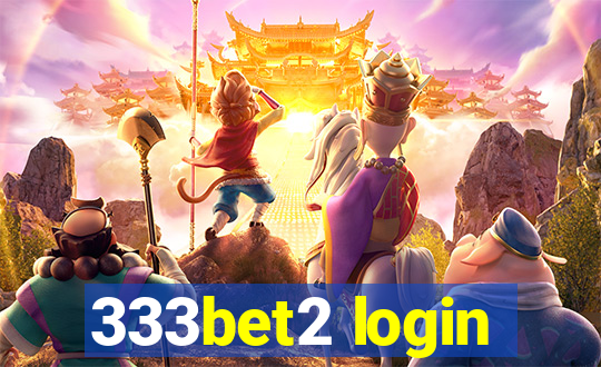 333bet2 login